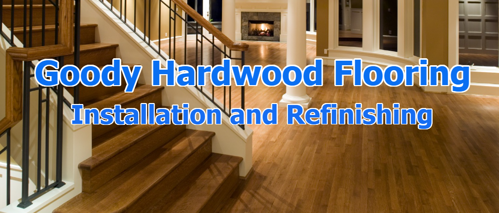 Goody Hardwood Flooring